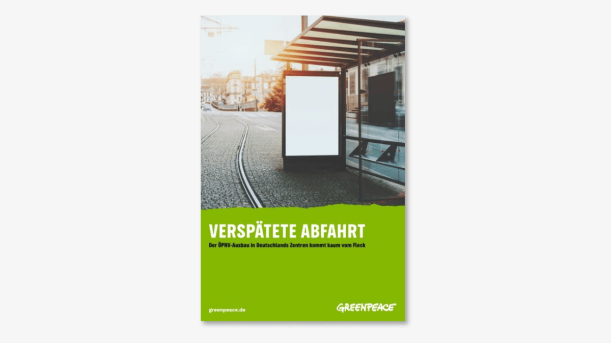 Titelbild der Greenpeace Studie Verspätete Abfahrt Titelbild der Greenpeace Studie Verspätete Abfahrt